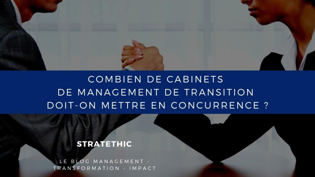 concurrence entre cabinets management de transition