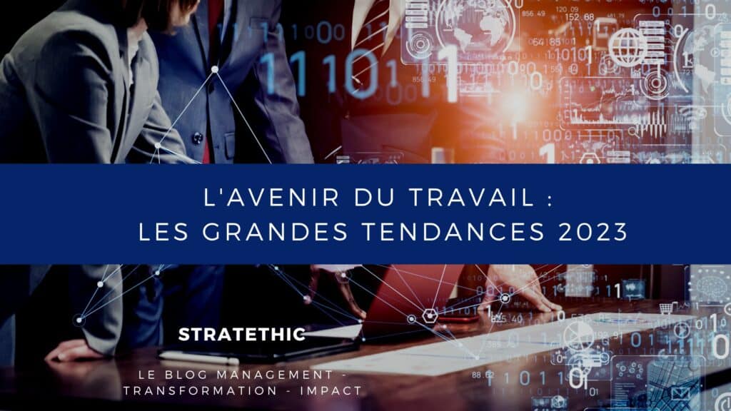 L'avenir du travail 2023