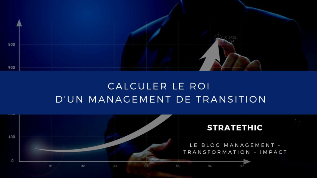 une courbe montre le ROI d'un Management de Transition qui compense le court du manager de transition